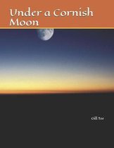 Under a Cornish Moon