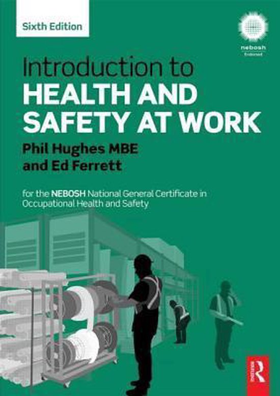 Introduction to Health and Safety at Work 9780415723084 Phil Hughes