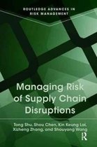 Routledge Advances in Risk Management- Managing Risk of Supply Chain Disruptions