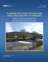 Planning for Flood Recovery and Long-term Resilience in Vermont