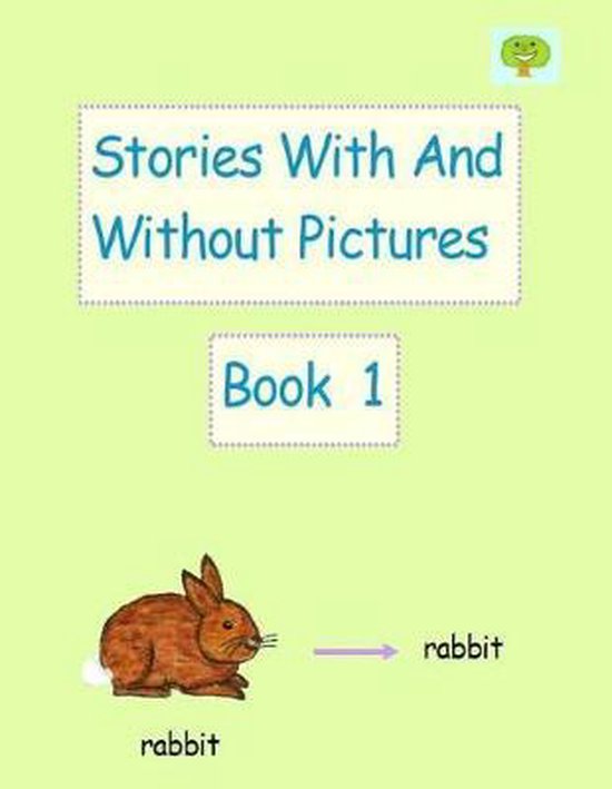 Stories With And Without Pictures Book 1 - cover