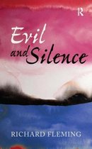 Evil and Silence