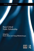 Ethnic and Racial Studies - Race Critical Public Scholarship