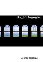 Ralph's Possession