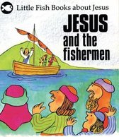 Jesus and the Fishermen