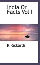 India or Facts Vol I