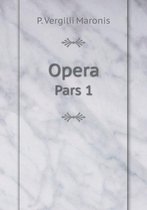 Opera Pars 1