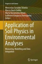 Application of Soil Physics in Environmental Analyses