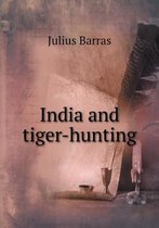 India and tiger-hunting