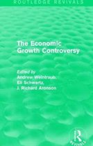 Routledge Revivals-The Economic Growth Controversy