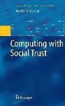 Computing with Social Trust