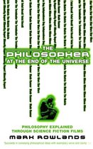 Philosopher At The End Of The Universe