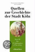 Quellen zur Geschichte der Stadt Köln 03. Das 19. Jahrhundert (1794-1914)