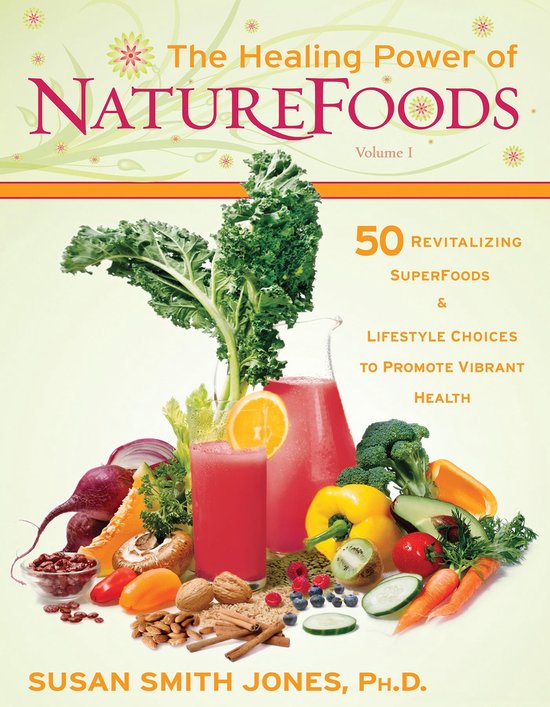 The Healing Power of NatureFoods - cover