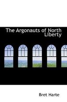 The Argonauts of North Liberty