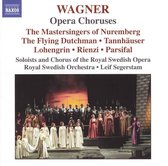 Soloists And Chorus Of The Swedish Opera, Royal Swedish Orchestra, Leif Segerstam - Wagner: Opera Choruses (CD)