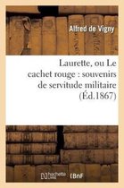 Laurette, Ou Le Cachet Rouge