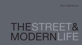 Street And Modern Life