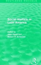 Routledge Revivals: Comparative Social Welfare- Social Welfare in Latin America