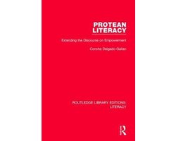 Routledge Library Editions: Literacy- Protean Literacy