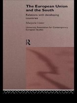 Routledge/UACES Contemporary European Studies-The European Union and the South