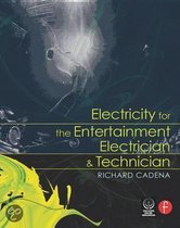 Electricity For The Entertainment Electrician & Technician