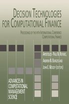 Decision Technologies for Computational Finance