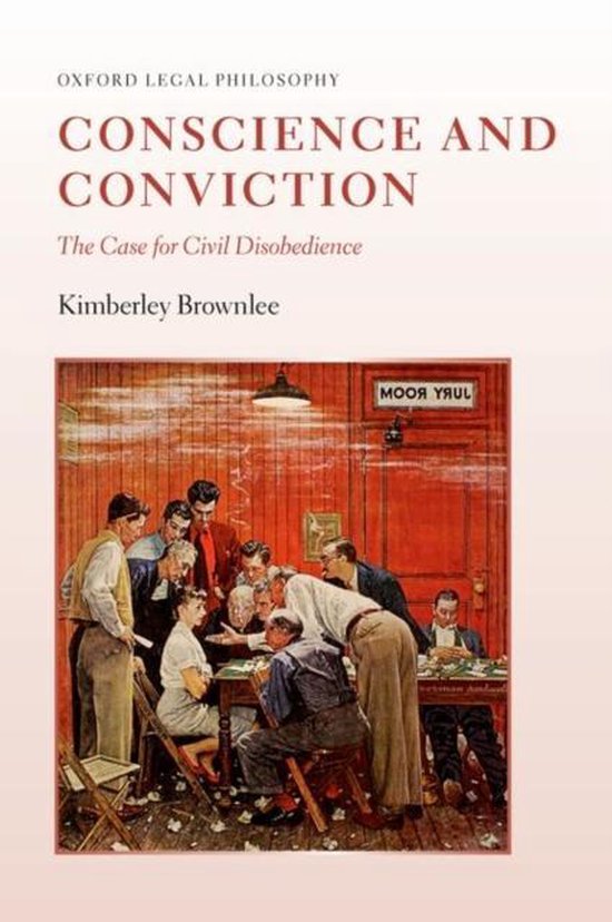 ISBN Conscience and Conviction ( The Case for Civil Disobedience ), Anglais, Couverture rigide, 280 pages