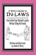 A Wife's Guide to In-laws