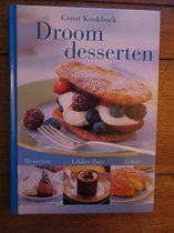 Groot kookboek Droomdesserten