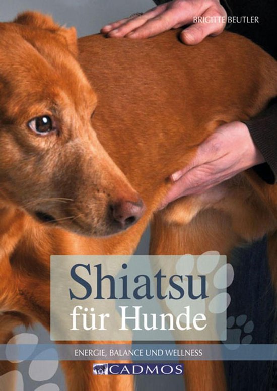 Ernährung und Gesundheit - Shiatsu für Hunde - cover