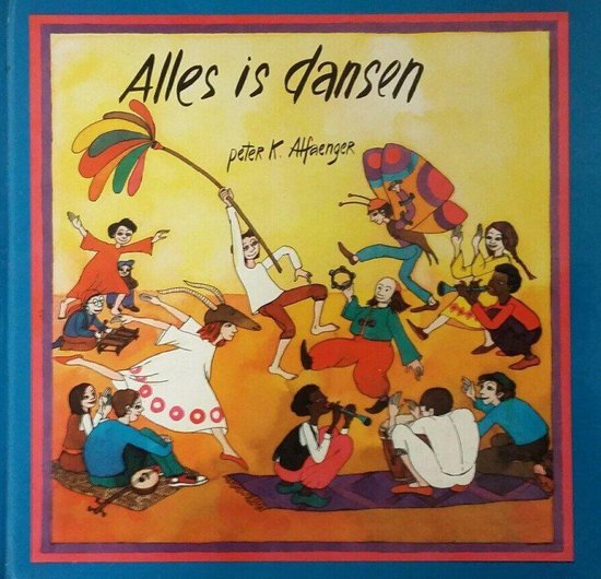 9789029098229 - Alles is dansen