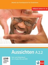 Aussichten A2.2 Kurs-/Arbeitsbuch + 2 Audio-CDs + DVD