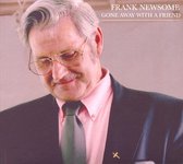 Frank Newsome - Gone Away With A Friend (CD)