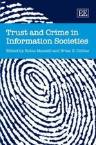 Trust and Crime in Information Societies