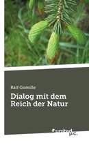 Dialog mit dem Reich der Natur