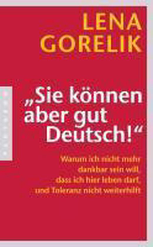 "Sie können aber gut Deutsch!"