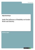 India. The Influence of Disability on Gender Roles and Identity