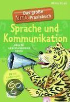 Das große Kita-Praxisbuch Sprache und Kommunikation