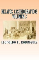 Relatos Casi Biograficos