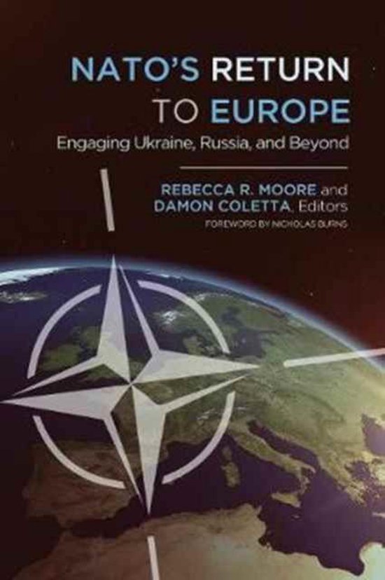 Boekomslag met de titel "NATO's RETURN TO EUROPE: Engaging Ukraine, Russia, and Beyond". Een wereldbol en het NAVO-logo zijn zichtbaar.