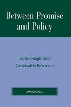 Between Promise and Policy