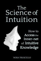 The Science of Intuition