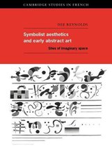 Symbolist Aesthetics and Early Abstract Art