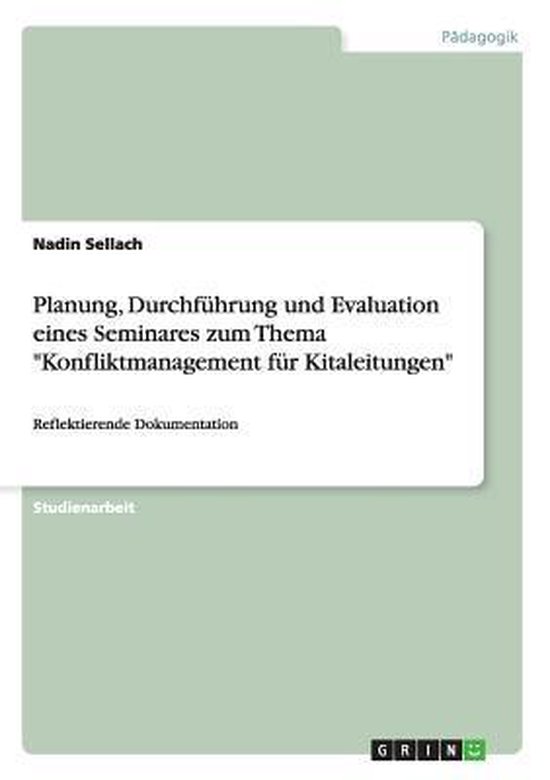 Planung, Durchführung und Evaluation eines Seminares zum Th ... - cover