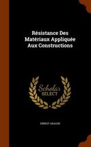 Resistance Des Materiaux Appliquee Aux Constructions