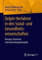 Delphi Verfahren in den Sozial und Gesundheitswissenschaften