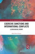 New International Relations - Coercive Sanctions and International Conflicts