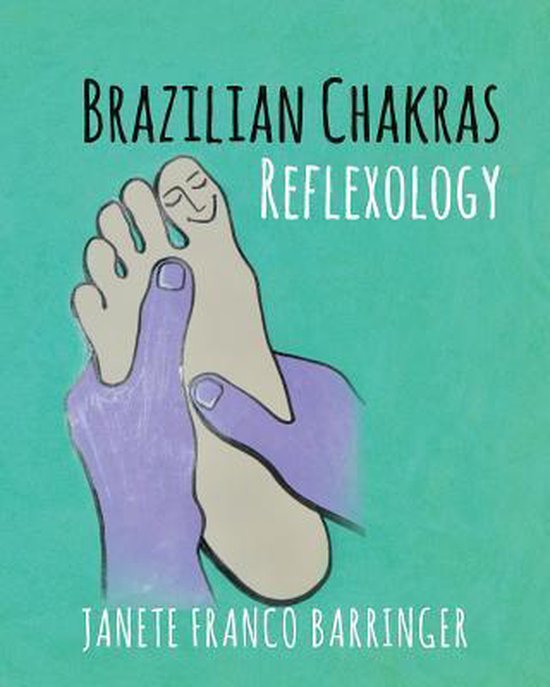 Brazilian Chakras Reflexology - cover