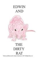 Edwin and the Dirty Rat